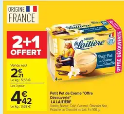 Carrefour LA LAITIÈRE Petit Pot de Crème Offre Découverte offre