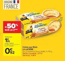 Carrefour LA LAITIÈRE Crème aux Œufs offre