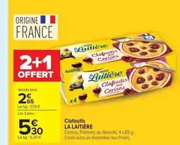 Carrefour LA LAITIÈRE Clafoutis offre