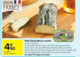 Carrefour Petit Sainte Maure cendré offre