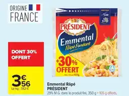 Carrefour PRÉSIDENT Emmental Râpé offre