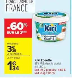 Carrefour KIRI Fouetté offre