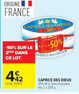Carrefour CAPRICE DES DIEUX offre