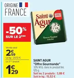 Carrefour SAINT AGUR Offre Gourmende offre