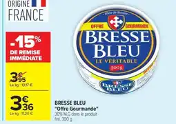 Carrefour BRESSE BLEU Offre Gourmande offre