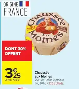 Carrefour Chaussée aux Moines offre