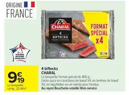 Carrefour CHARAL 4 biftecks offre