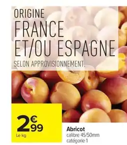 Carrefour Abricot offre