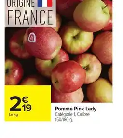 Carrefour Pomme Pink Lady offre