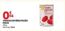 Auchan Tomates Entières Pelées Pouce offre