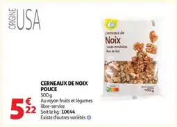 Auchan Cerneaux De Noix Pouce offre