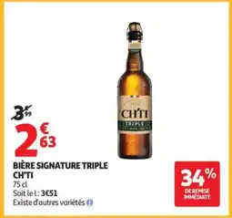 Auchan BIÈRE SIGNATURE TRIPLE CH'TI offre