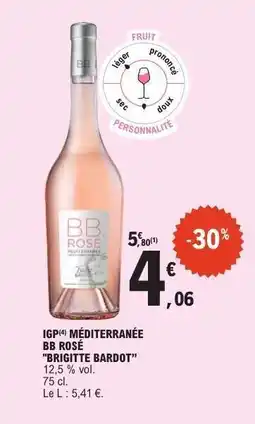 E.Leclerc IGP MÉDITERRANÉE BB ROSÉ BRIGITTE BARDOT offre