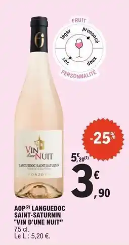 E.Leclerc AOP LANGUEDOC SAINT-SATURNIN VIN D'UNE NUIT offre