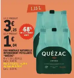 E.Leclerc Eau Minérale Naturelle Intensément Pétillante Quézac offre