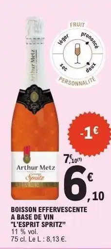 E.Leclerc Arthur Metz Spritz offre
