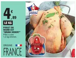 E.Leclerc POULET DU GRAND-EST “BRUNO SIEBERT” offre