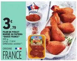 E.Leclerc PILON DE POULET MARINÉ AU PAPRIKA “DOUCE FRANCE” offre