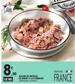 E.Leclerc SALADE DE MUSEAU DE BOEUF À LA LYONNAISE offre