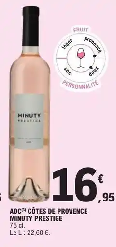 E.Leclerc AOC CÔTES DE PROVENCE MINUTY PRESTIGE offre