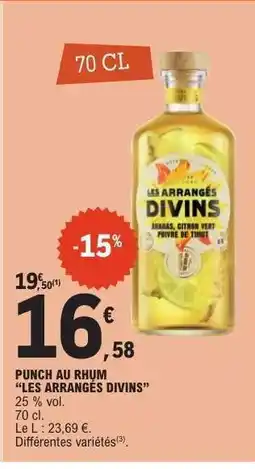 E.Leclerc PUNCH AU RHUM “LES ARRANGÉS DIVINS” offre