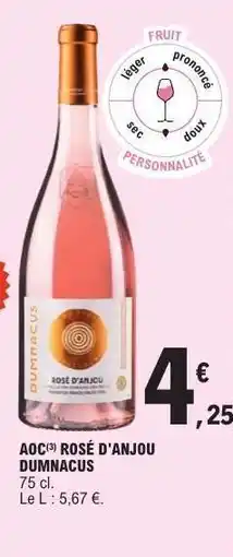 E.Leclerc AOC ROSÉ D'ANJOU DUMNACUS offre