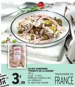 E.Leclerc SALADE VIGNERONNE PRODUITS DE LA CIGOGNE offre