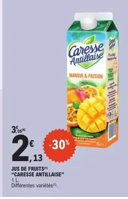 E.Leclerc Jus de fruits Caresse Antillaise offre