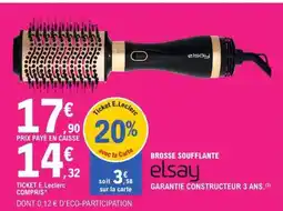 E.Leclerc Brosse soufflante elsay offre