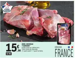 E.Leclerc DEMI-CHEVREAU 'CABRIADE' offre