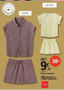 E.Leclerc 4 CHEMISIER OU SHORT FEMME BIO offre