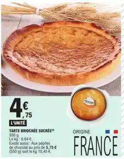E.Leclerc TARTE BRIOCHÉE SUCRÉE offre