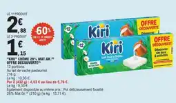 E.Leclerc Kiri Crème 29% Mat.Gr offre