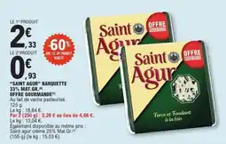 E.Leclerc SAINT AGUR BARQUETTE 33% MAT.GR offre