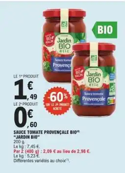 E.Leclerc SAUCE TOMATE PROVENÇALE BIO JARDIN BIO offre