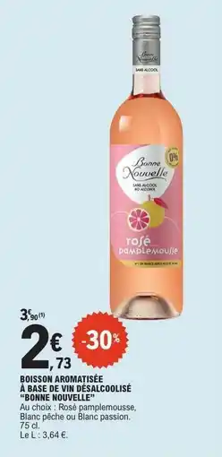 E.Leclerc Bonne Nouvelle Rosé Pamplemousse offre