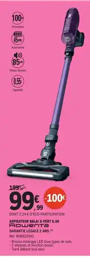 E.Leclerc Aspirateur Balai X-Pert 6.60 offre