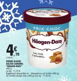 E.Leclerc CRÈME GLACÉE SALTED CARAMEL “HÄAGEN-DAZS” offre