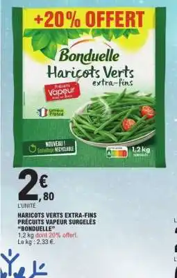 E.Leclerc BONDUELLE Haricots verts extra-fins offre