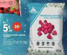 E.Leclerc FRAMBOISES ENTIÈRES SURGELÉES PATRIGEL offre