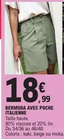 E.Leclerc BERMUDA AVEC POCHE ITALIENNE offre