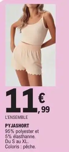E.Leclerc PYJASHORT offre