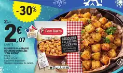 E.Leclerc RISSOLES À LA GRAISSE DE CANARD SURGELÉES 'POM BISTRO' offre