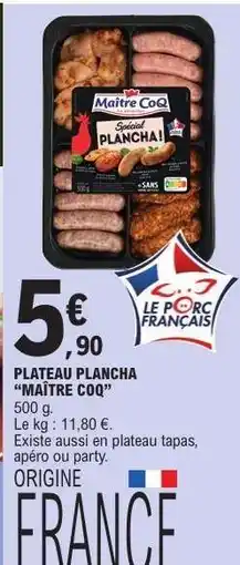 E.Leclerc PLATEAU PLANCHA MAÎTRE COQ offre