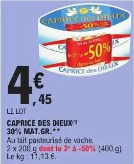 E.Leclerc CAPRICE DES DIEUX offre