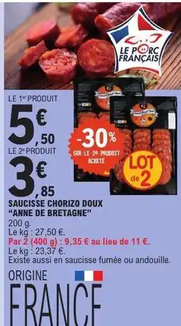 E.Leclerc Saucisse Chorizo Doux 'Anne de Bretagne' offre