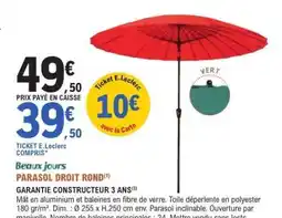 E.Leclerc PARASOL DROIT ROND offre