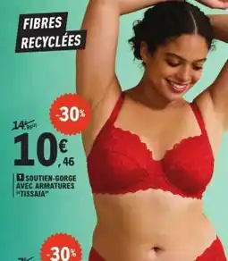 E.Leclerc SOUTIEN-GORGE AVEC ARMATURES TISSAIA offre