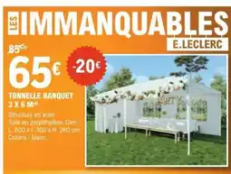 E.Leclerc TONNELLE BANQUET 3 X 6 M offre