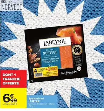 Carrefour LABEYRIE Saumon fumé offre
